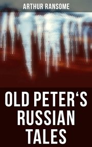 Old Peter's Russian Tales cover image