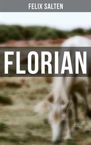 Florian : Das Pferd des Kaisers cover image
