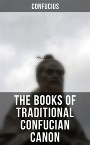 The Books of Traditional Confucian Canon cover image