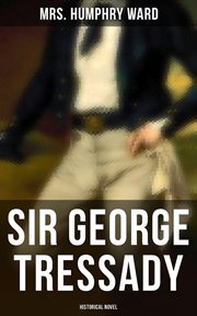 Sir George Tressady cover image