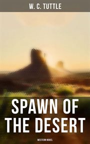 Spawn of the Desert : A Western Adventure cover image