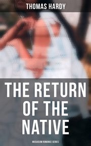 The Return of the Native : Musaicum Romance cover image