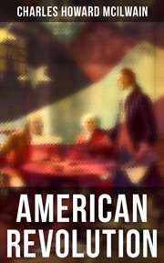 American Revolution : A Constitutional Interpretation cover image