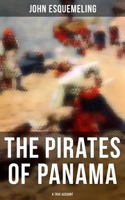 The Pirates of Panama (A True Account) cover image