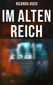 Im Alten Reich cover image
