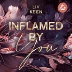 Inflamed by You cover image