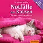 Notfälle Bei Katzen cover image