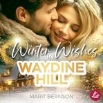 Winter Wishes in Waydine Hill cover image