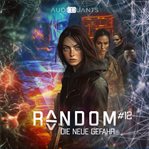 Folge 12: Die Neue Gefahr cover image