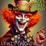Alice's Adventures in Wonderland cover image