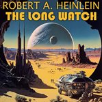 The Long Watch cover image