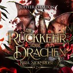 Die Rückkehr Der Drachen - Drachen Hörbuch cover image