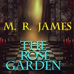 The Rose Garden cover image
