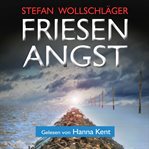 Friesenangst: Ostfriesen-Krimi cover image