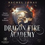Dragonfire Academy: Reverse Harem / Magische Schule cover image