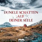 Dunkle Schatten auf deiner Seele cover image