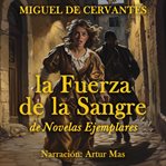 La fuerza de la sangre cover image