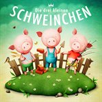 Die drei kleinen Schweinchen cover image