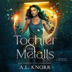 Tochter des Metalls cover image
