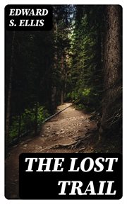The Lost Trail cover image