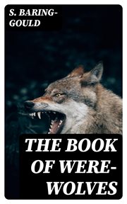 The Book of Were : Wolves cover image