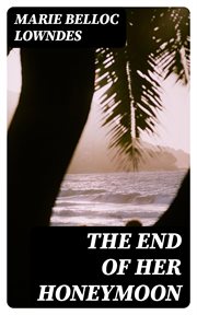 The End of Her Honeymoon cover image