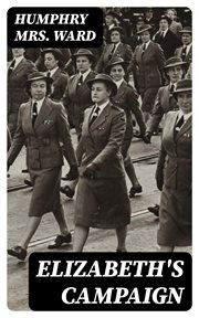 Elizabeth's Campaign cover image