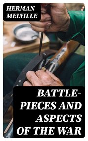 Battle : Pieces and Aspects of the War cover image