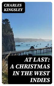 At Last : A Christmas in the West Indies cover image