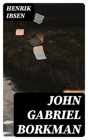 John Gabriel Borkman cover image
