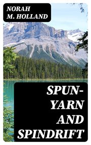 Spun : yarn and Spindrift cover image
