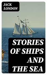 Stories of Ships and the Sea : Little Blue Book # 1169 cover image