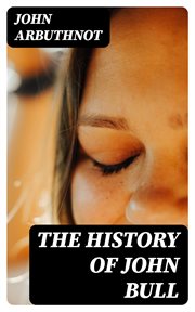 The History of John Bull cover image