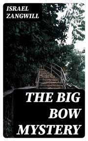 The Big Bow Mystery cover image