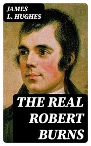 The Real Robert Burns cover image