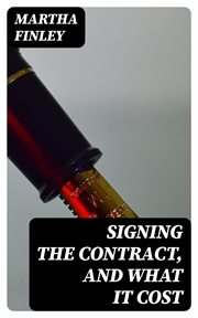 Signing the Contract, and What It Cost cover image