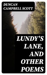 Lundy's Lane, and Other Poems cover image