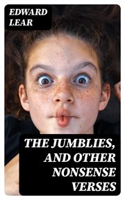 The Jumblies, and Other Nonsense Verses cover image