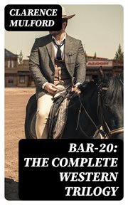 Bar-20 : the complete western trilogy cover image