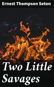 Two Little Savages cover image