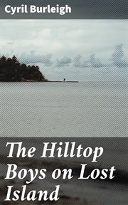 The Hilltop Boys on Lost Island cover image