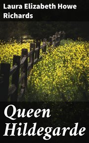 Queen Hildegarde cover image