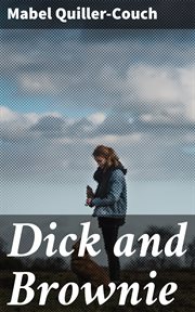 Dick and Brownie cover image
