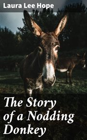 The Story of a Nodding Donkey cover image