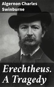 Erechtheus. A Tragedy cover image