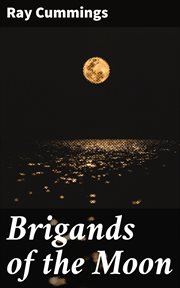 Brigands of the Moon cover image