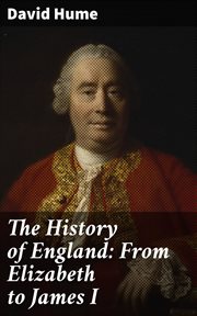 The History of England : From Elizabeth to James I cover image