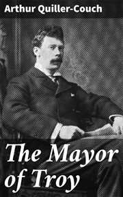 The Mayor of Troy cover image