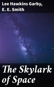 The Skylark of Space cover image
