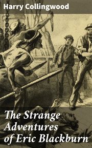 The Strange Adventures of Eric Blackburn cover image